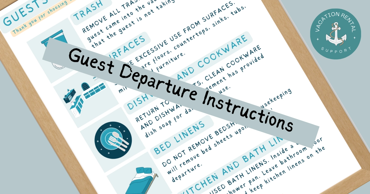 A laminated guest departure instructions sheet with clear checkout instructions for a vacation rental.